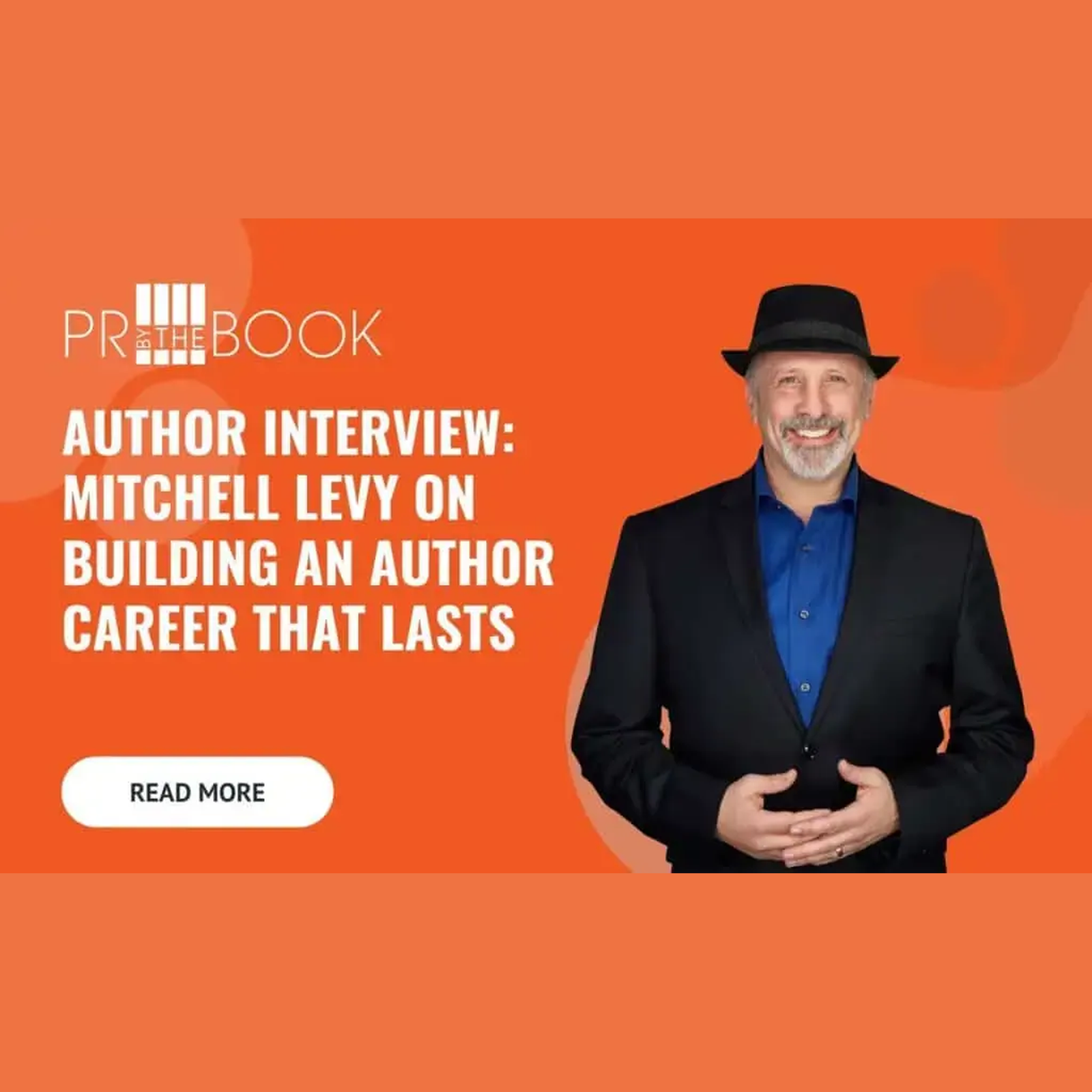 Author Interview: Mitchell Levy on Building an Author Career That Lasts
